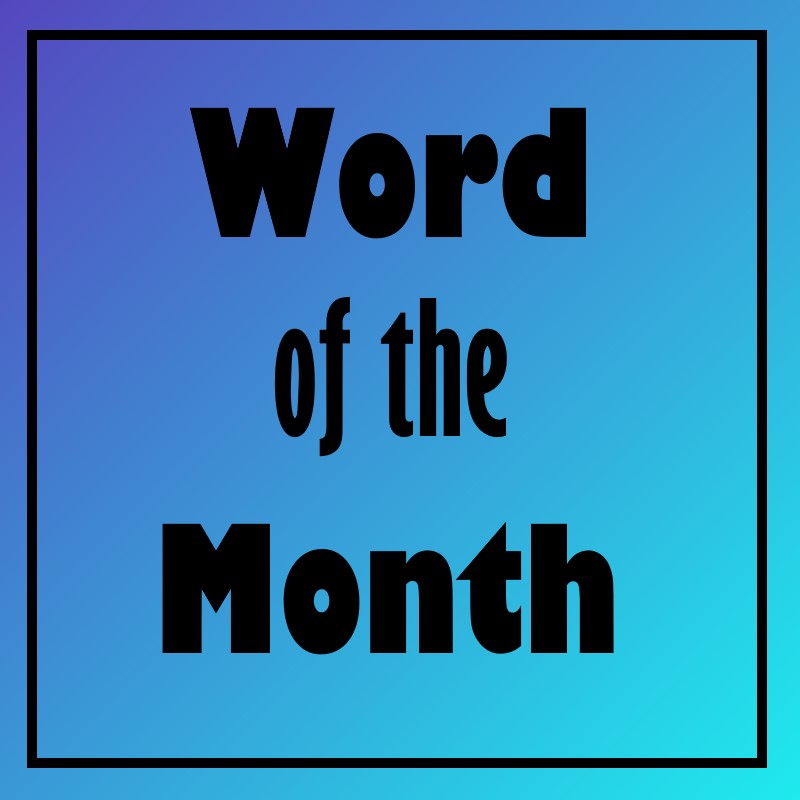 Word of the Month – Colloquial